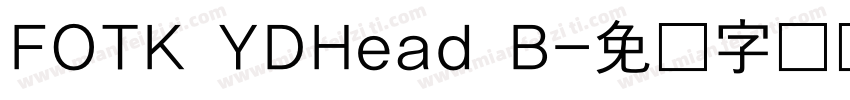 FOTK YDHead B字体转换
